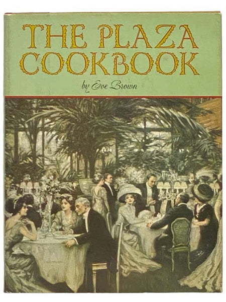 The Plaza Cookbook