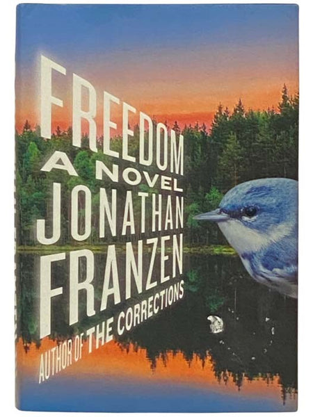 Freedom: A Novel