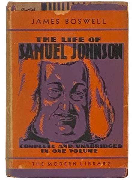 The Life of Samuel Johnson L.L.D. (The Modern Library of the World's Best Books) (Modern Library Giants G2) [Boswell's]