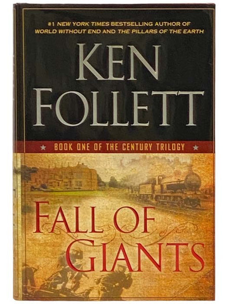 Fall of Giants (Book One of the Century Trilogy)