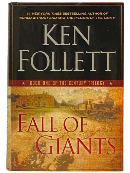 Fall of Giants (Book One of the Century Trilogy)