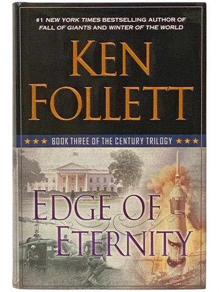Edge of Eternity (The Century Trilogy Book Three)