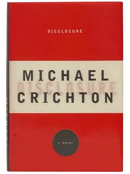 Disclosure: A Novel