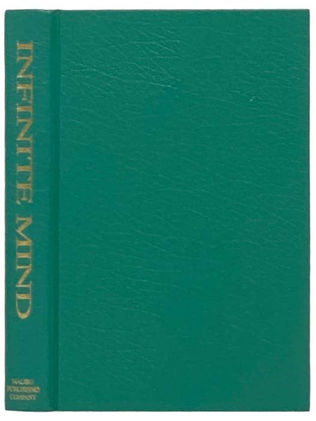 Infinite Mind: Science of the Human Vibrations of Consciousness
