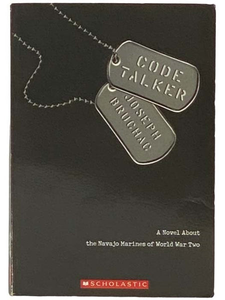Code Talker: A Novel about the Navajo Marines of World War Two