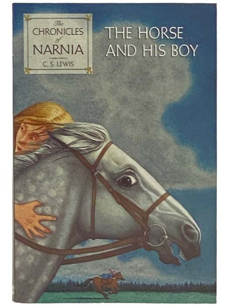 The Horse and His Boy (The Chronicles of Narnia)