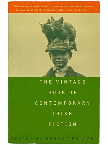 The Vintage Book of Contemporary Irish Fiction