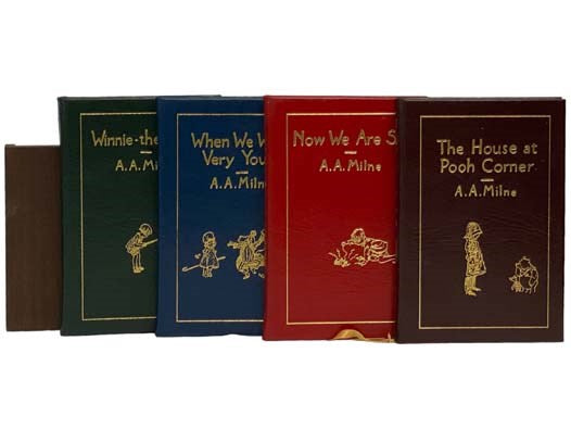 A.A. Milne Four Volume Set: Winnie-the-Pooh; When We Were Very Young; Now We Are Six; The House at Pooh Corner