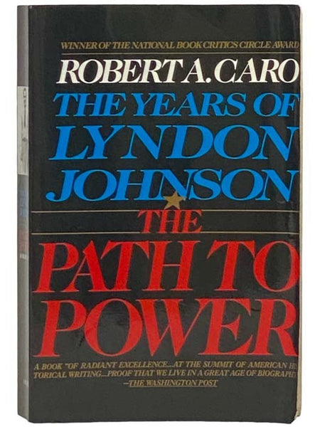 The Path to Power: The Years of Lyndon Johnson