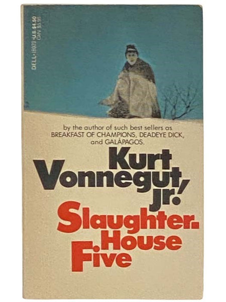 Slaughterhouse-Five; or, The Children's Crusade: A Duty-Dance with Death (Dell 18029)