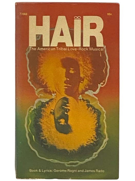Hair: The American Tribal Love-Rock Musical