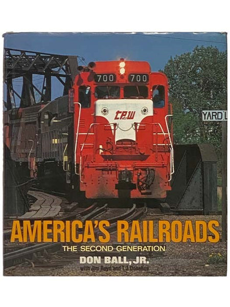 America's Railroads: The Second Generation