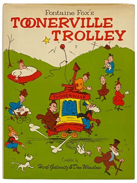 Fontaine Fox's Toonerville Trolley