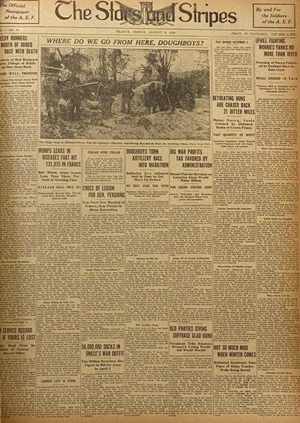 The Stars and Stripes: A Complete File of The Stars and Stripes, the Official Newspaper of the American Expeditionary Forces, Printed in France from February 8th, 1918 to June 13th, 1919