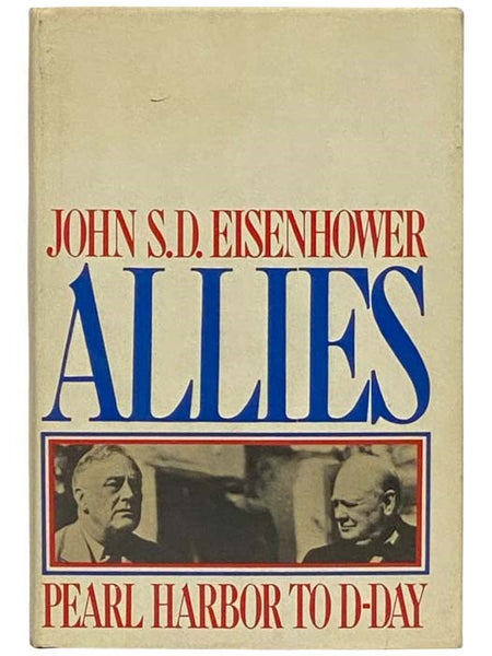 Allies: Pearl Harbor to D-Day
