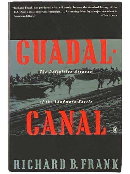 Guadalcanal: The Definitive Account of the Landmark Battle