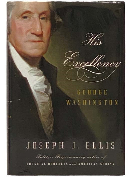 His Excellency: George Washington
