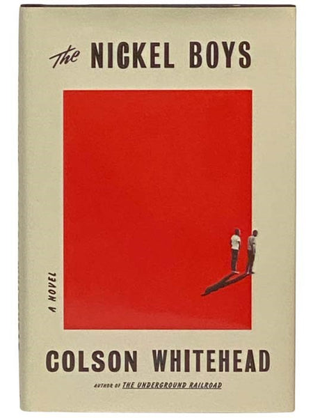The Nickel Boys: A Novel