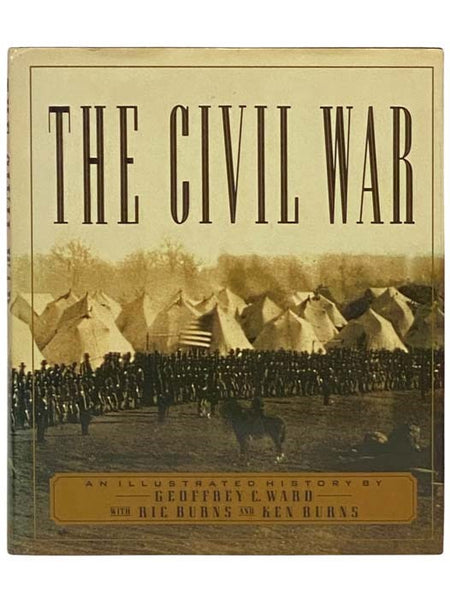 The Civil War: An Illustrated History