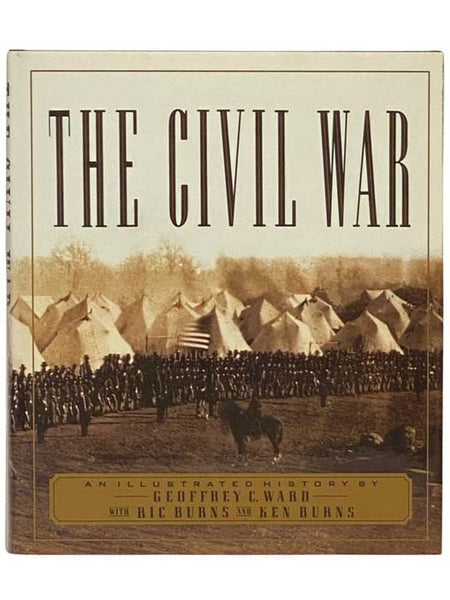 The Civil War: An Illustrated History