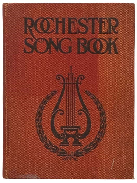 Rochester Song Book [Songbook] [New York]