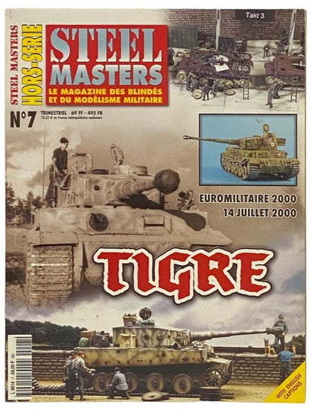 Steel Master: Le Magazine Des Blindes et du Modelisme Militaire No. 7
