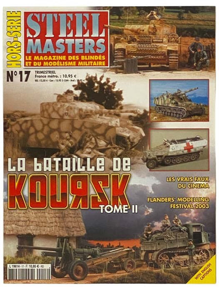 Steel Master: Le Magazine Des Blindes et du Modelisme Militaire No. 17