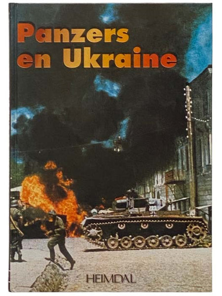Panzers en Ukraine (French Edition)