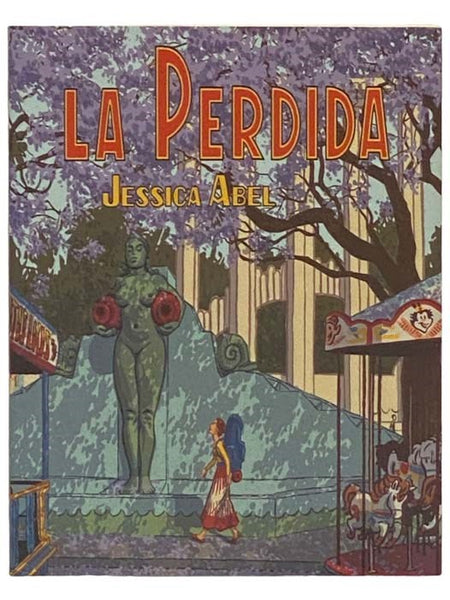 La Perdida (Pantheon Graphic Library)