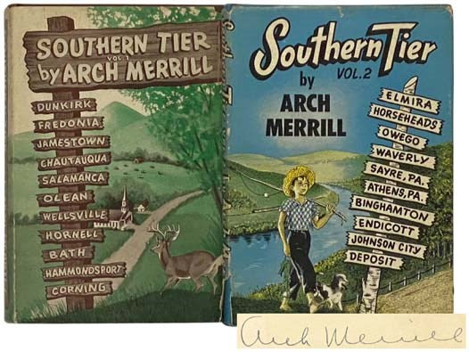 Southern Tier Two Volume Hardcover Set: Volume 1: Dunkirk, Fredonia, Jamestown, Chautauqua, Salamanca, Olean, Wellsville, Hornell, Bath, Hammondsport, Corning; Volume 2: Elmira, Horseheads, Owego, Waverly, Sayre, PA, Athens, PA, Binghamton, Endicott, Joh…