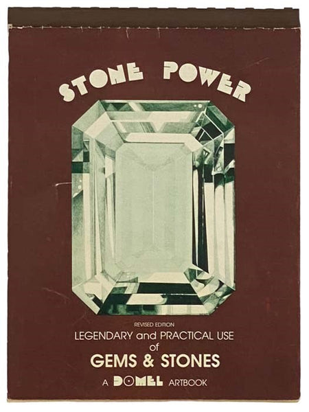 Stone Power: Legendary and Practical Use of Gems and Stones (A Domel Artbook) (Revised Edition)