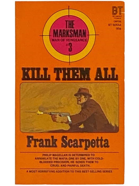 Kill Them All (The Marksman, Book 3)