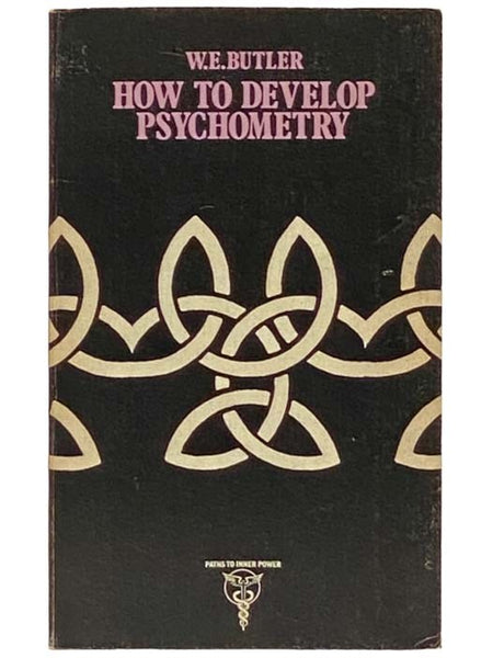 How to Develop Psychometry (Paths to Inner Power)
