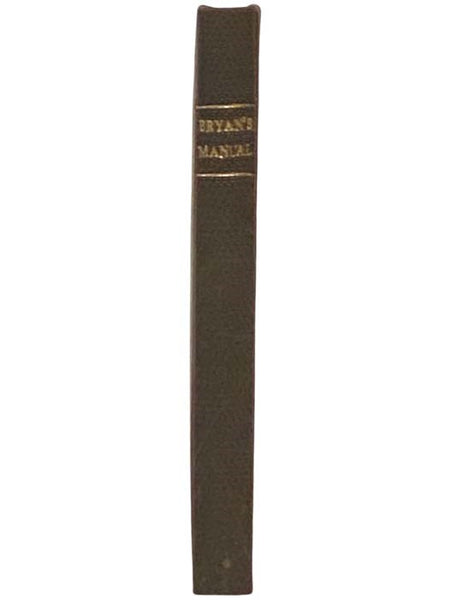 Practical Manual Containing over Five Hundred Formulas, for the Use of Druggists, Perfumers, Manufacturers of Medicines, Etc., Many of which are Original, and were Never Before Published. [Druggists' Manual]