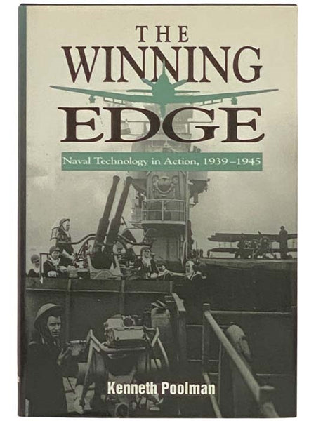 The Winning Edge: Naval Technology in Action, 1939-1945