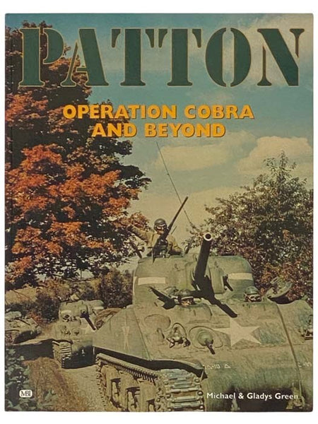 Patton: Operation Cobra and Beyond