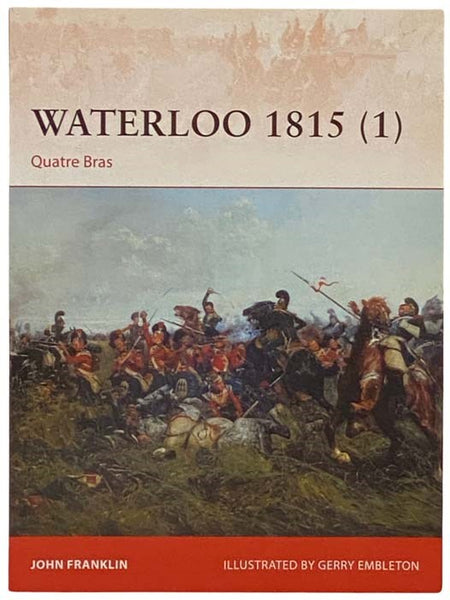 Waterloo, 1815 (1): Quatre Bras (Campaign, No. 276)