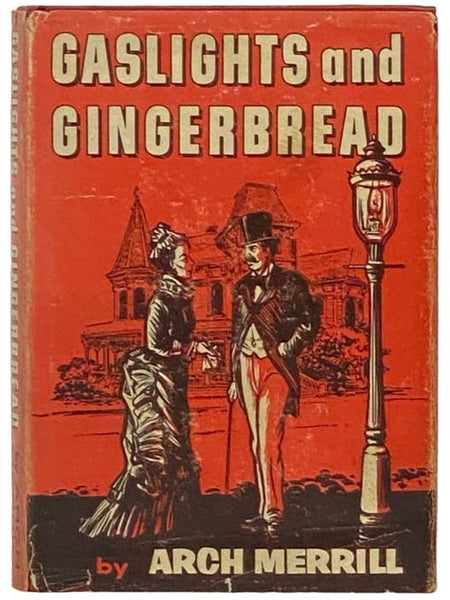 Gaslights and Gingerbread