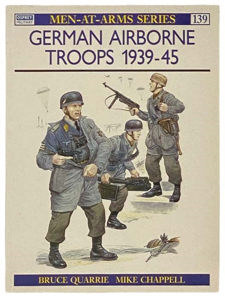 German Airborne Troops, 1939-45 (Men-at-Arms Series, No. 139)