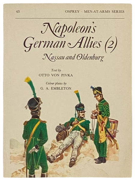 Napoleon's German Allies (2): Nassau and Oldenburg (Men-at-Arms Series, No. 43)