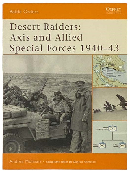 Desert Raiders: Axis and Allied Special Forces, 1940-43 (Battle Orders, No. 23)