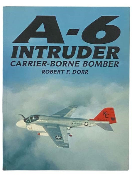 A-6 Intruder: Carrier-Borne Bomber