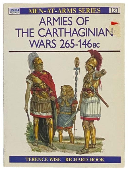 Armies of the Carthaginian Wars, 265-146 BC (Men-at-Arms Series, No. 121)