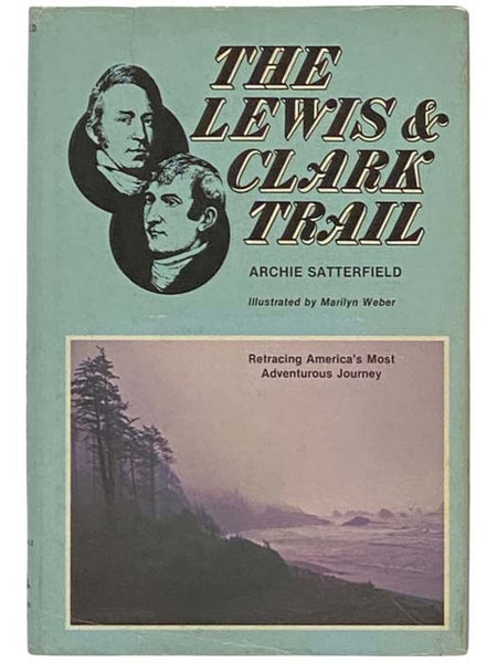 The Lewis and Clark Trail