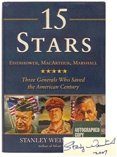 15 Stars: Eisenhower, MacArthur, Marshall - Three Generals Who Saved the American Century