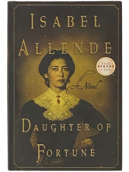 Daughter of Fortune: A Novel