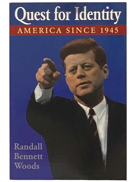 Quest for Identity: America Since 1945