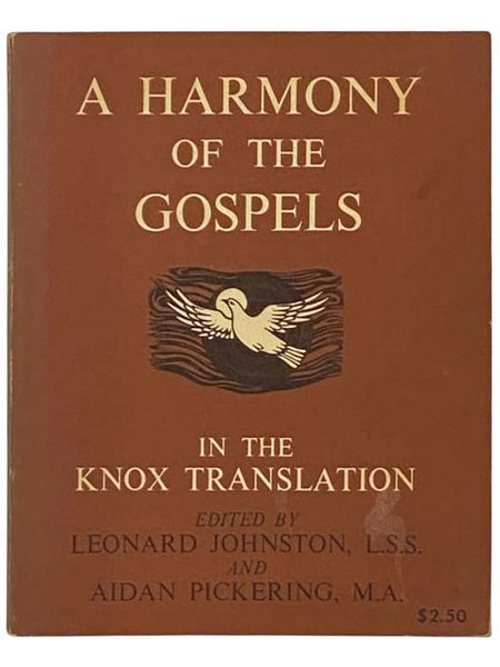 A Harmony of the Gospels in the Knox Translation