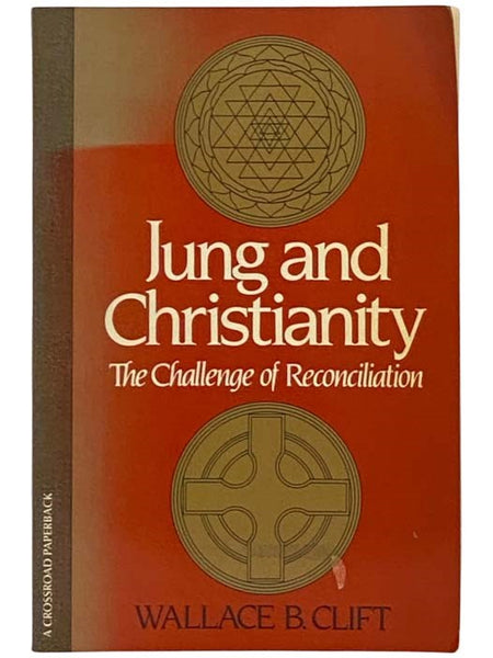 Jung and Christianity: The Challenge of Reconciliation