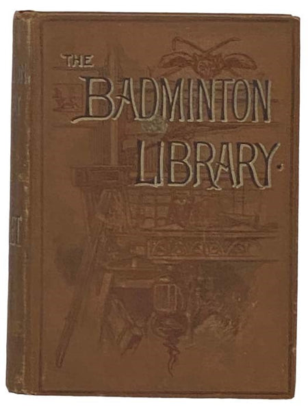 Cricket (The Badminton Library of Sports and Pastimes, Book 10)